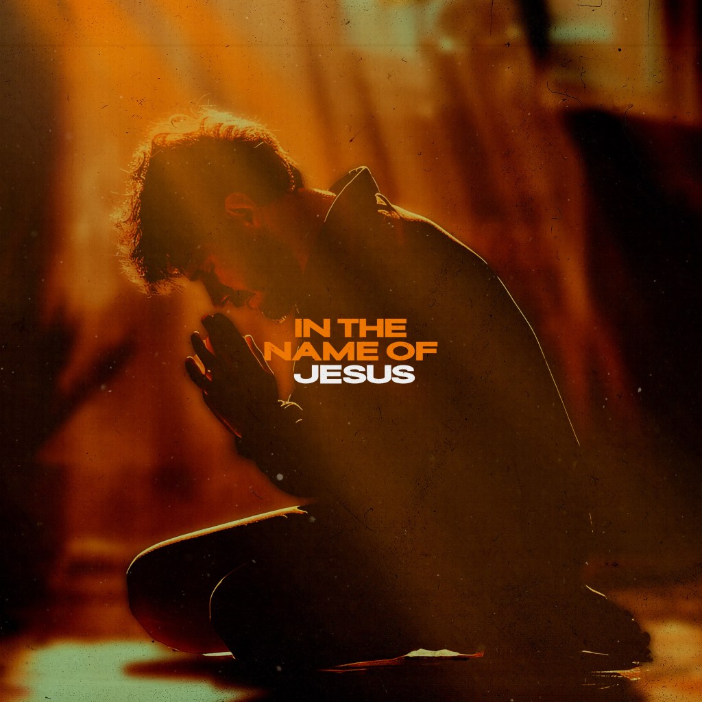 In the Name of Jesus